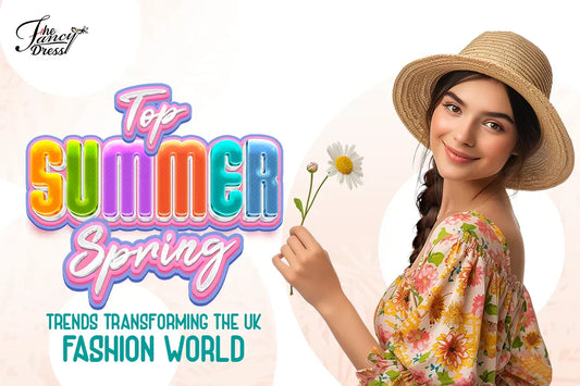 Top Summer/Spring Trends Transforming the UK Fashion World?