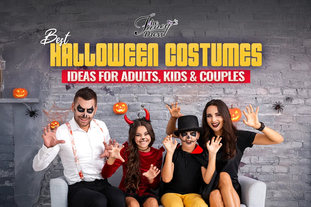 Best Halloween Costume Ideas for Adults, Kids, & Couples