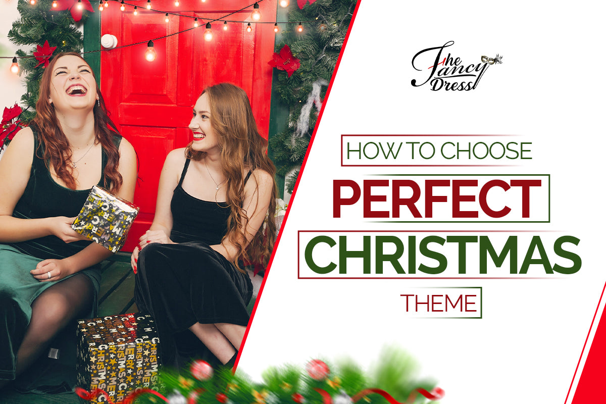 How To Choose The Perfect Christmas Theme?