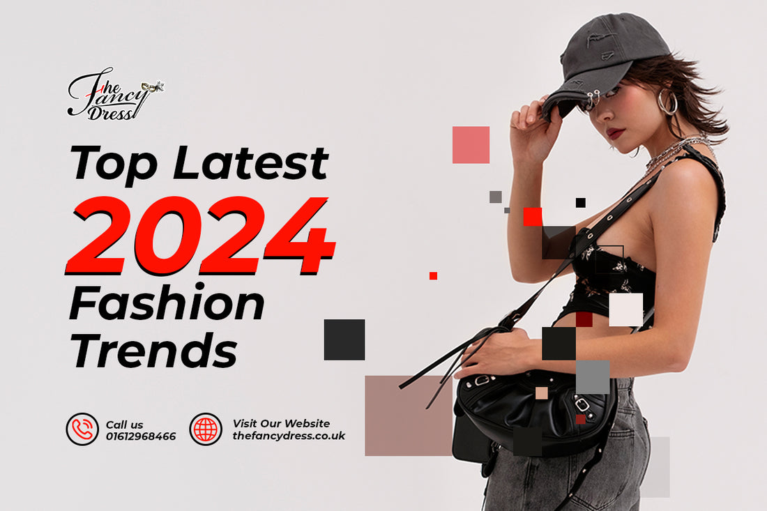 Top Latest 2024 Fashion Trends