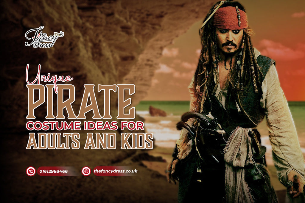 Unique Pirate Costume Ideas For Adults And Kids - thefancydress.co.uk