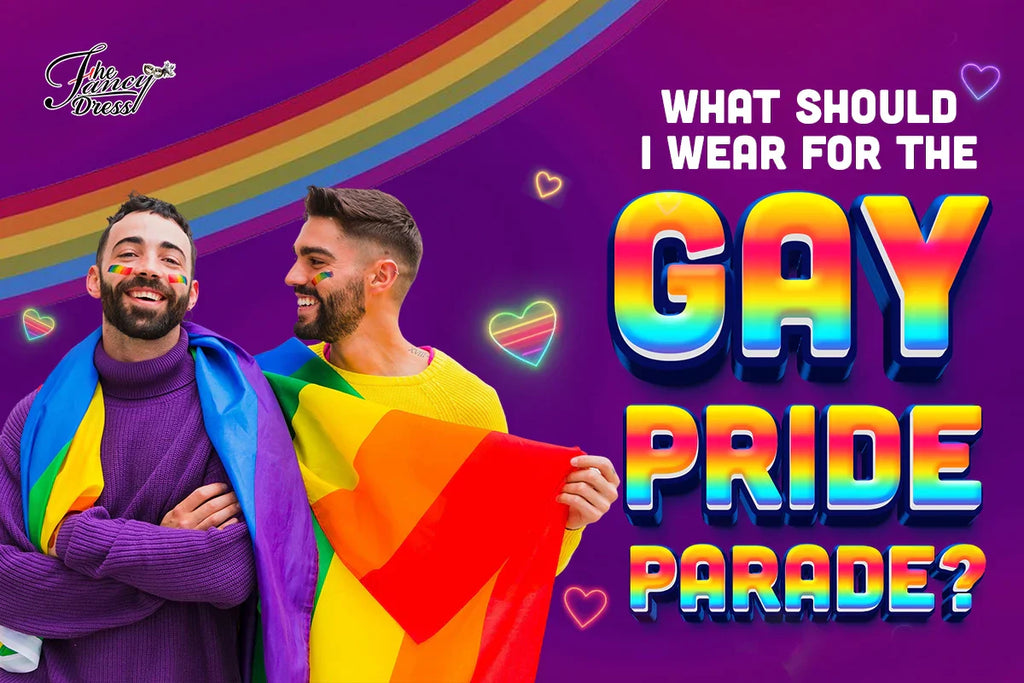 What Should I Wear For The Gay Pride Parade? - thefancydress.co.uk