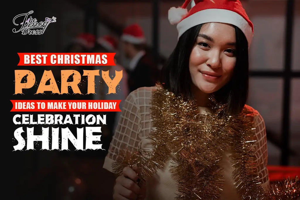 Best Christmas Party Ideas to Make Your Holiday Celebration Shine
