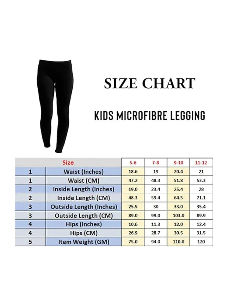 Girls' Microfibre Leggings – Full-Length, Soft & Stretchy size chart